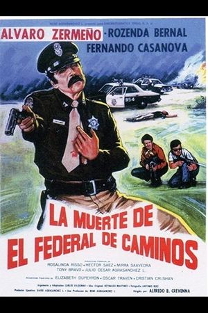 La Muerte del Federal de Caminos's poster