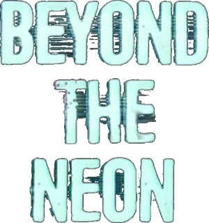 Beyond the Neon's poster