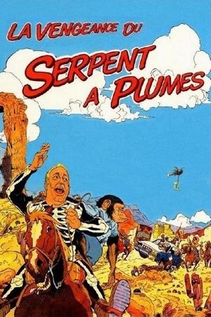 La vengeance du serpent à plumes's poster