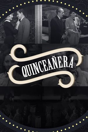 Quinceañera's poster image