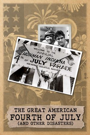 The Great American Fourth of July and Other Disasters's poster