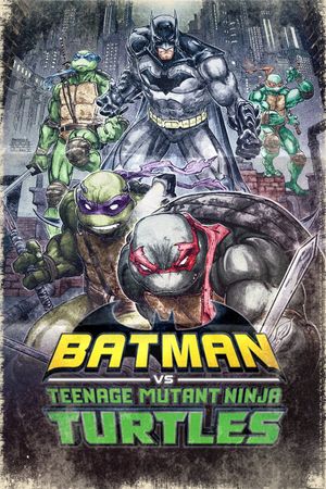 Batman vs Teenage Mutant Ninja Turtles's poster