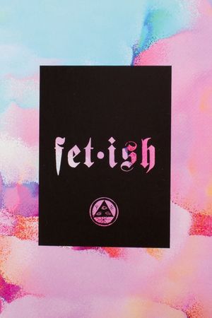 Welcome - Fetish's poster