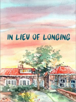 In Lieu of Longing's poster