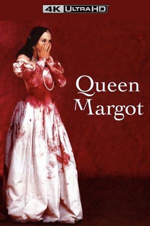 Queen Margot's poster