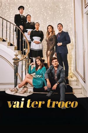 Vai Ter Troco's poster