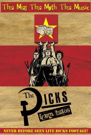 The Dicks from Texas's poster