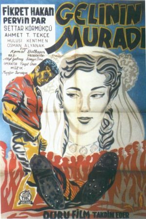Gelinin muradi's poster