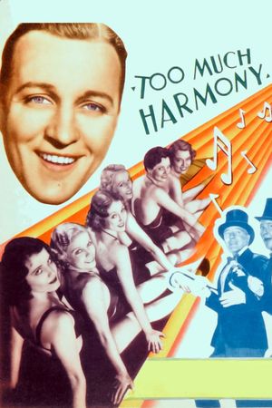 Too Much Harmony's poster