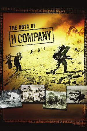 The Boys of H Company's poster