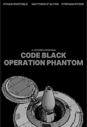 Code Black: Operation Phantom's poster