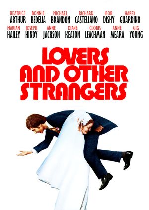 Lovers and Other Strangers's poster