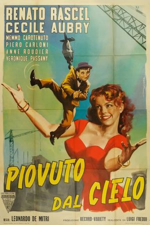 Piovuto dal cielo's poster