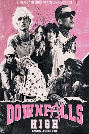 Downfalls High's poster