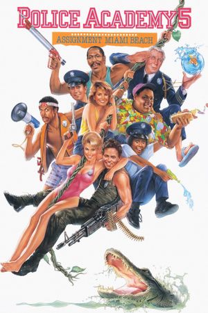 Police Academy 5: Assignment: Miami Beach's poster