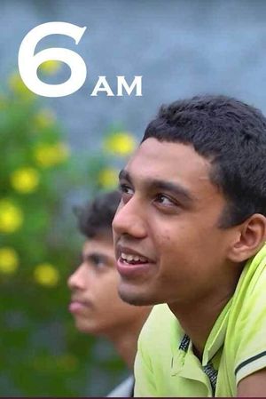 SIX AM's poster