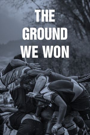 The Ground We Won's poster image