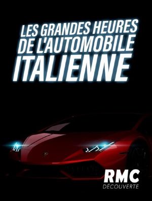 Les Grandes Heures de l'automobile italienne's poster