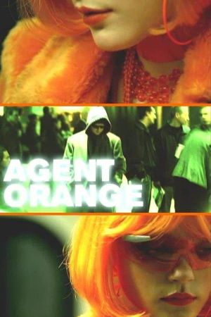 Agent Orange's poster