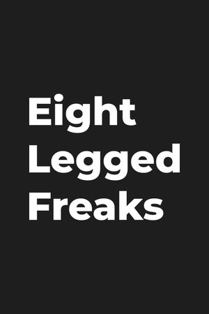 Eight Legged Freaks's poster