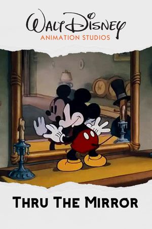 Thru the Mirror's poster