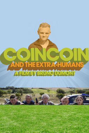 CoinCoin and the Extra-Humans's poster