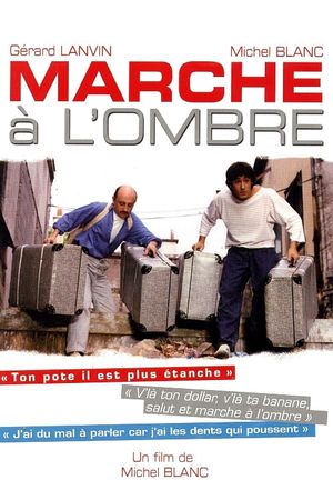 Marche à l'ombre's poster