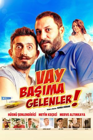 Vay Basima Gelenler's poster