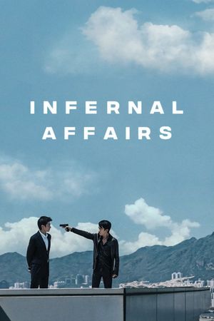 Infernal Affairs's poster