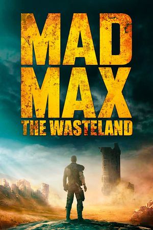 Mad Max: The Wasteland's poster