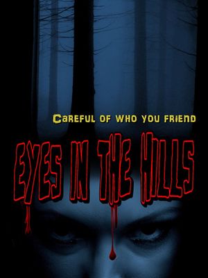 Eyes In The Hills's poster