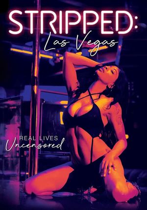 Stripped: Las Vegas's poster