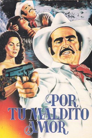 Por tu maldito amor's poster