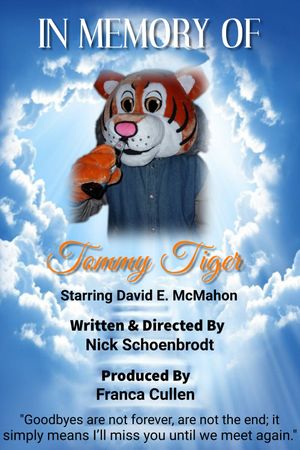In Memory of Tommy Tiger's poster
