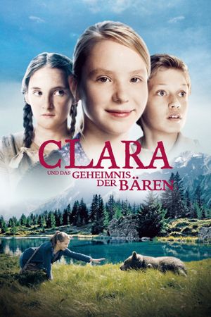 Clara and the Secret of the Bears's poster