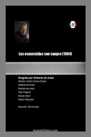 Las esmeraldas son sangre's poster