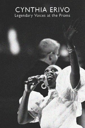 Cynthia Erivo: Legendary Voices at the Proms's poster