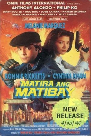 Matira ang matibay's poster