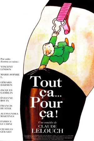 Tout ça... pour ça!'s poster