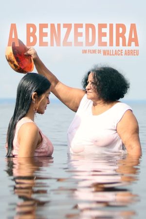 A Benzedeira's poster