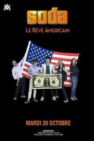 SODA : Le rêve américain's poster