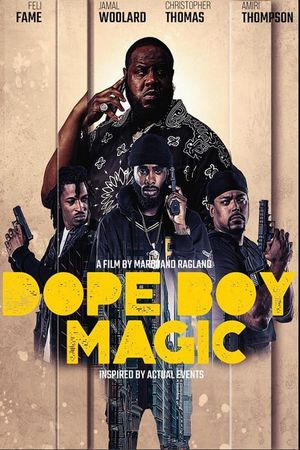 Dope Boy Magic's poster