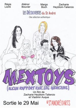 Mextoys (Aucun rapport avec les Mexicains)'s poster