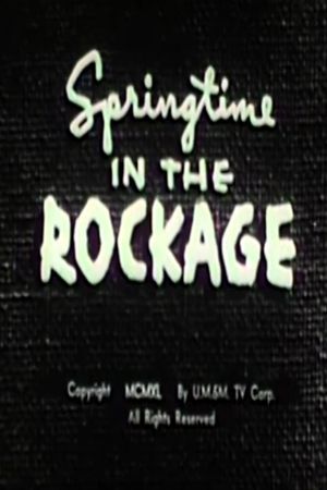 Springtime in the Rock Age's poster