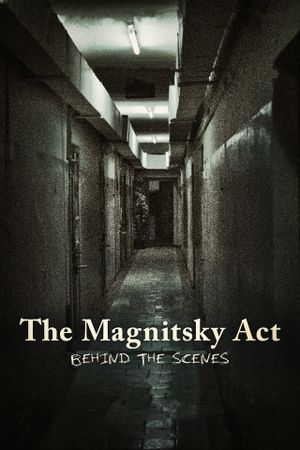 The Magnitsky Act: Behind the Scenes's poster