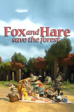 Fox & Hare Save the Forest's poster