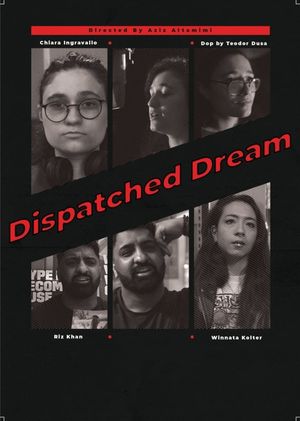 Dispatched Dream's poster