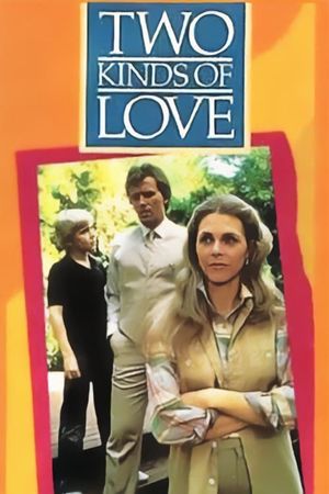 Two Kinds Of Love's poster