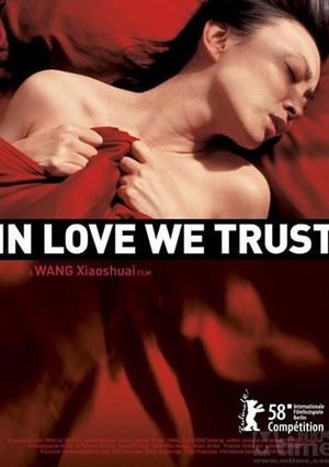 In Love We Trust's poster