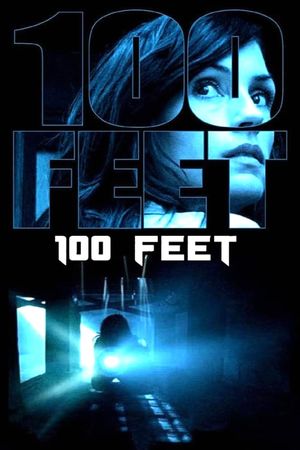 100 Feet's poster